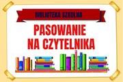 PASOWANIE NA CZYTELNIKA